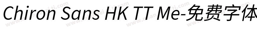 Chiron Sans HK TT Me字体转换